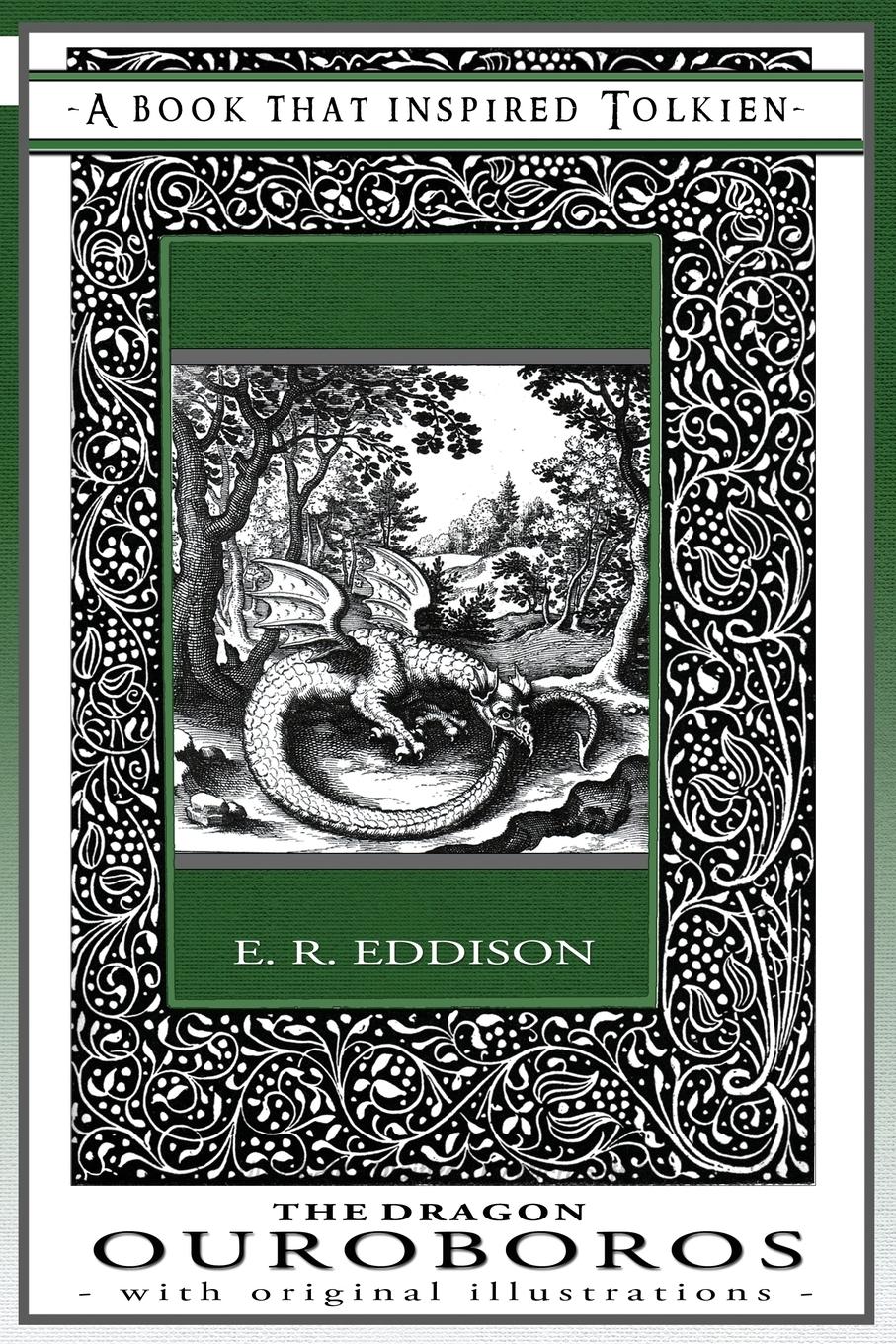 Cover: 9781925110111 | The Dragon Ouroboros - A Book That Inspired Tolkien | Eddison | Buch