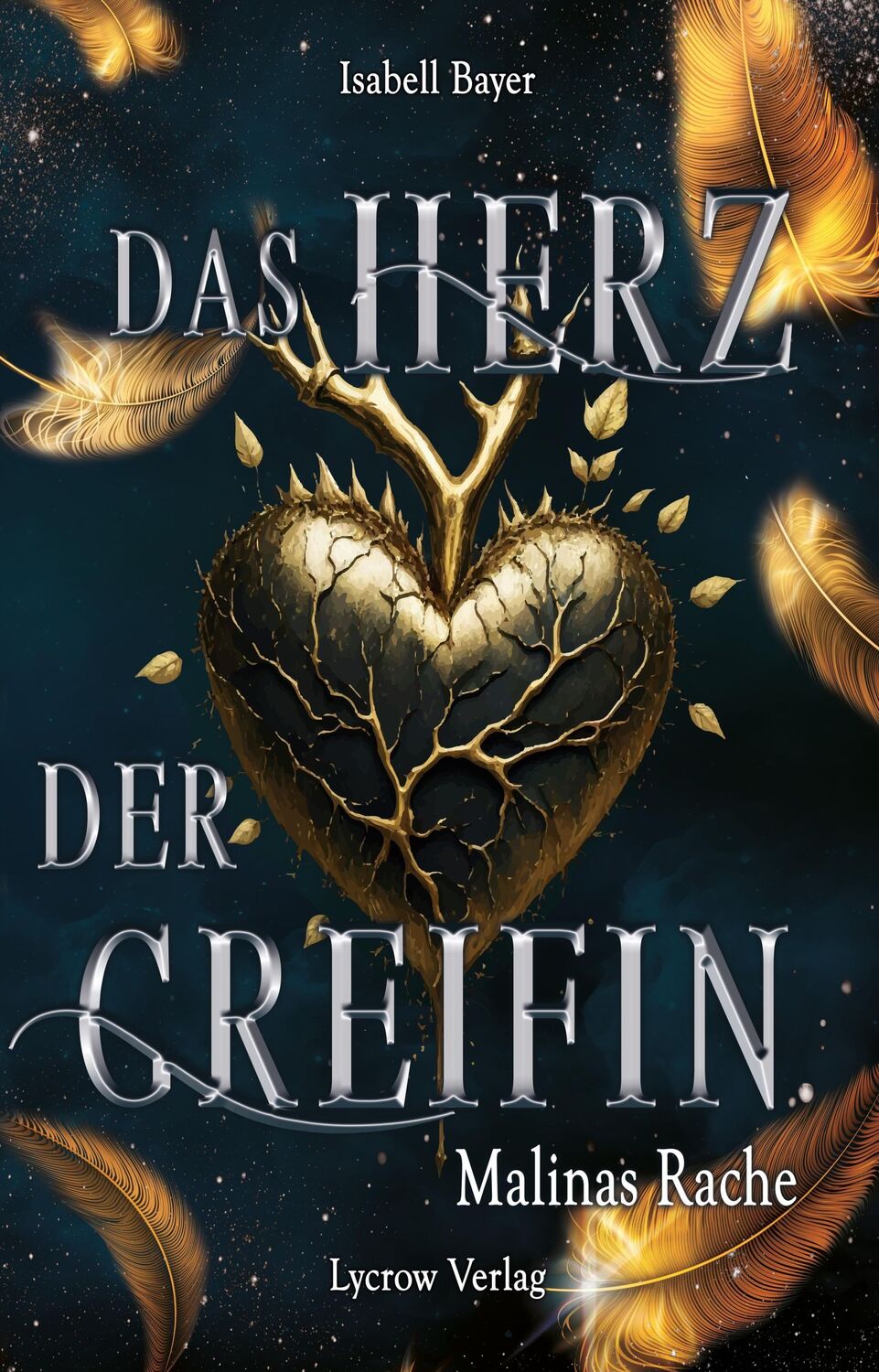 Cover: 9783989425675 | Das Herz der Greifin | Malinas Rache | Isabell Bayer | Taschenbuch