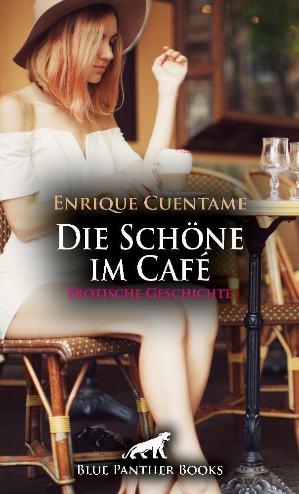 Cover: 9783756172573 | Die Schöne im Café Erotische Geschichte + 2 weitere Geschichten | Buch