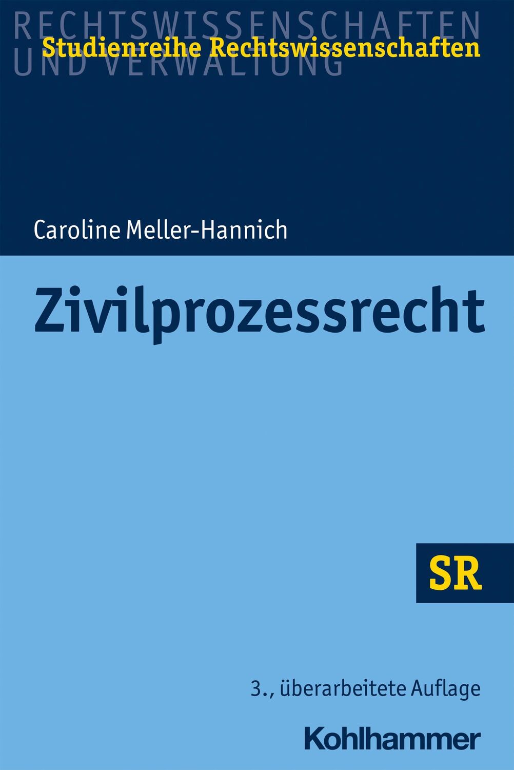 Cover: 9783170397088 | Zivilprozessrecht | Caroline Meller-Hannich | Taschenbuch | 246 S.