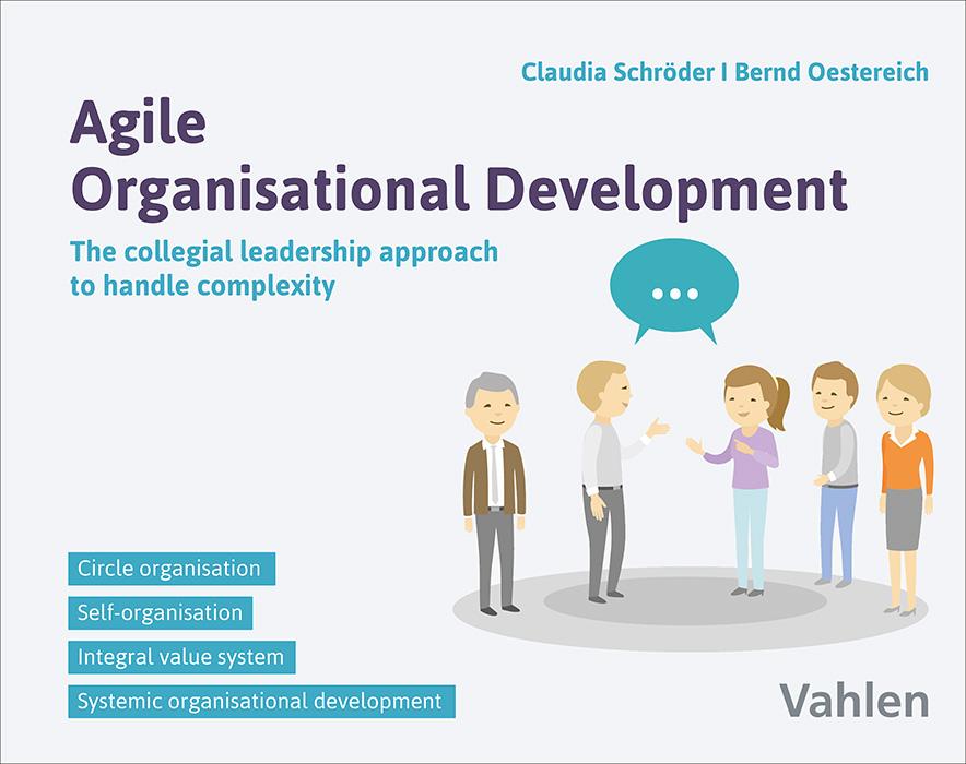 Cover: 9783800676729 | Agile Organisational Development | Bernd Oestereich (u. a.) | Buch