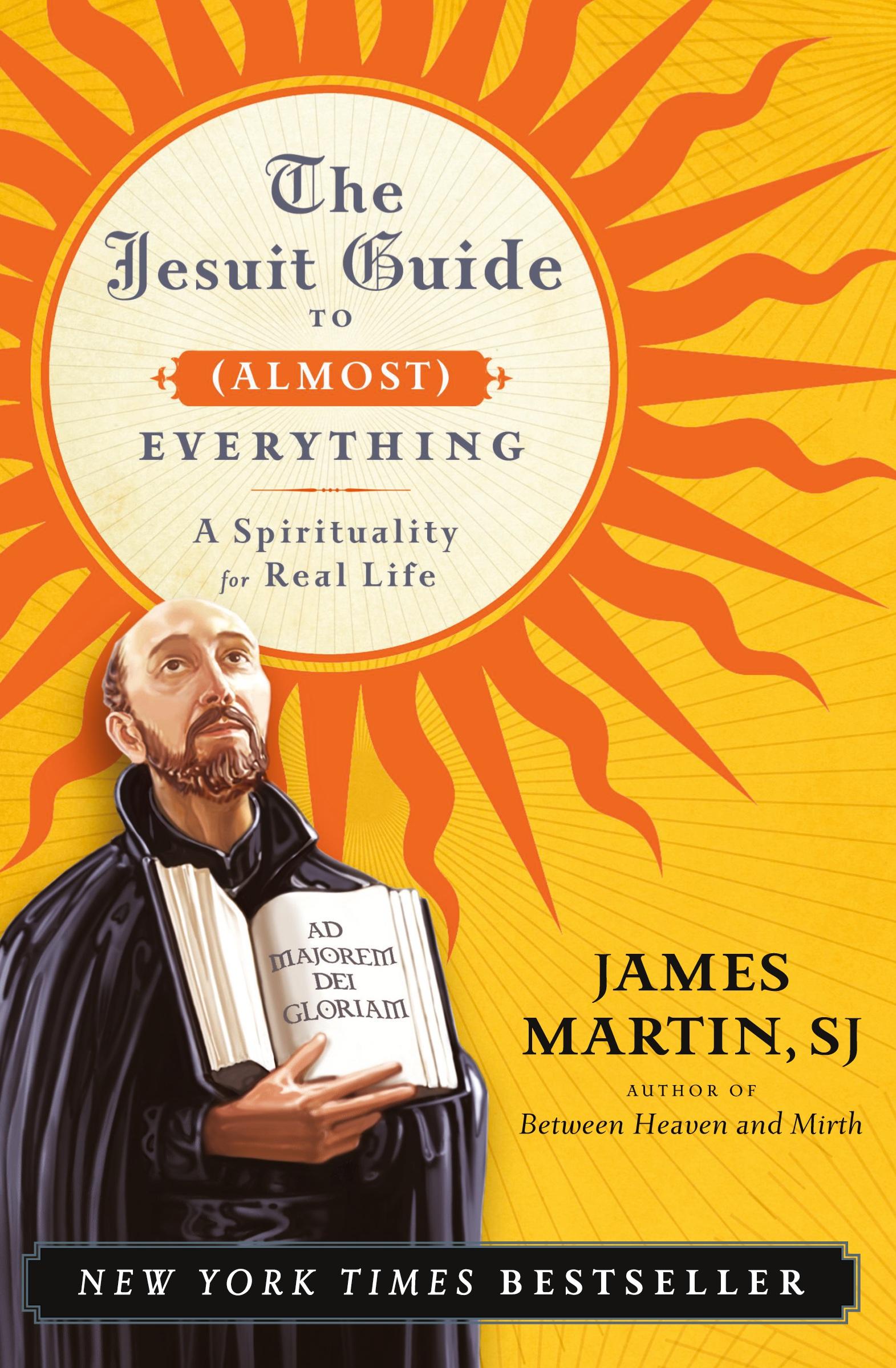 Cover: 9780061432699 | Jesuit Guide to (Almost) Everything PB | James Martin | Taschenbuch