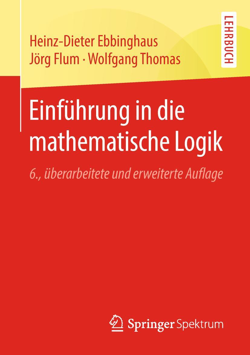 Cover: 9783662580288 | Einführung in die mathematische Logik | Ebbinghaus (u. a.) | Buch | ix