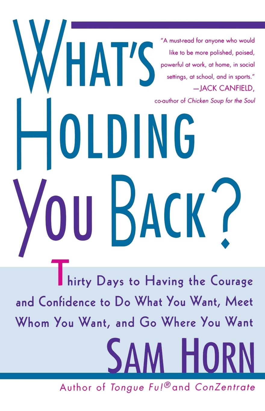 Cover: 9780312254407 | What's Holding You Back? | Sam Horn | Taschenbuch | Englisch | 2000