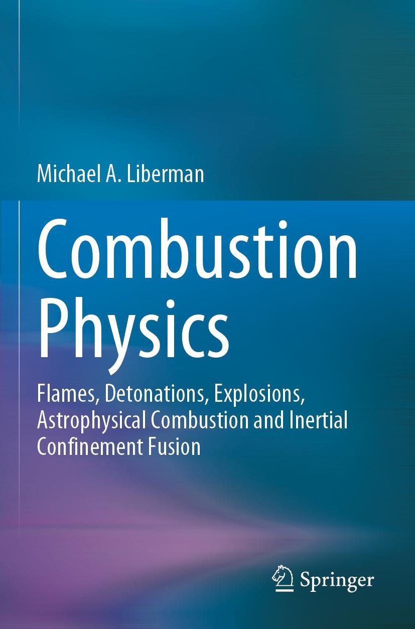 Cover: 9783030851415 | Combustion Physics | Michael A. Liberman | Taschenbuch | xiv | 2022