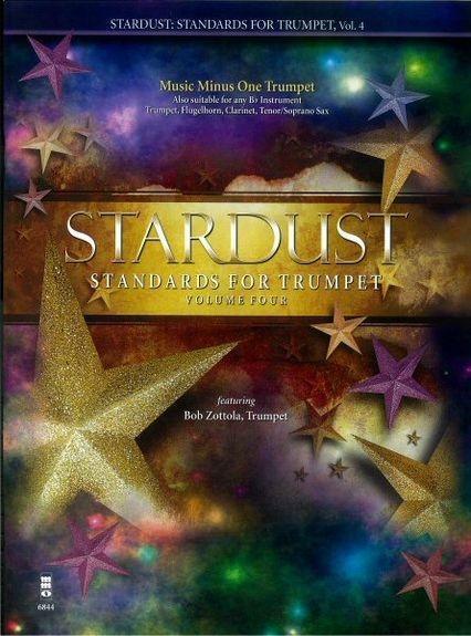 Cover: 9781596158337 | Stardust Standards for Trumpet - Volume 4 | Bob Zottola | Buch | 2012