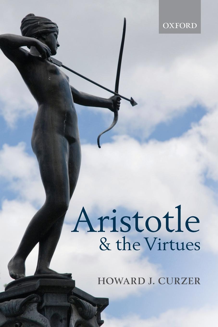 Cover: 9780198709640 | ARISTOTLE &amp; THE VIRTUES P | Curzer | Taschenbuch | Paperback | 2016