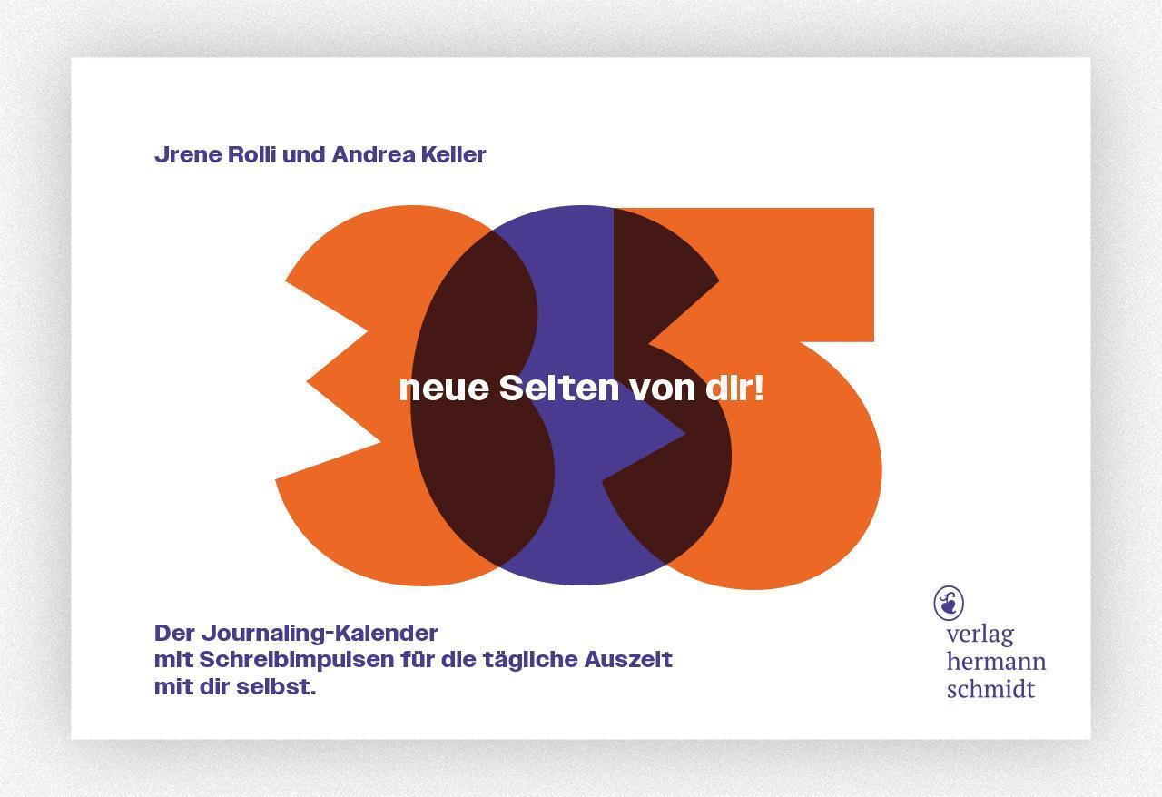 Bild: 4260172810982 | 365 neue Seiten von dir | Jrene Rolli (u. a.) | Kalender | 375 S.