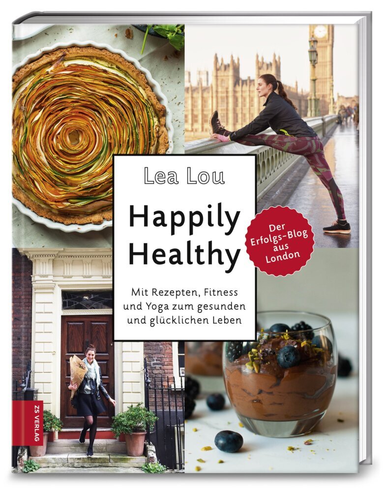 Cover: 9783898836692 | Happily healthy | Lea Lou | Buch | 224 S. | Deutsch | 2017