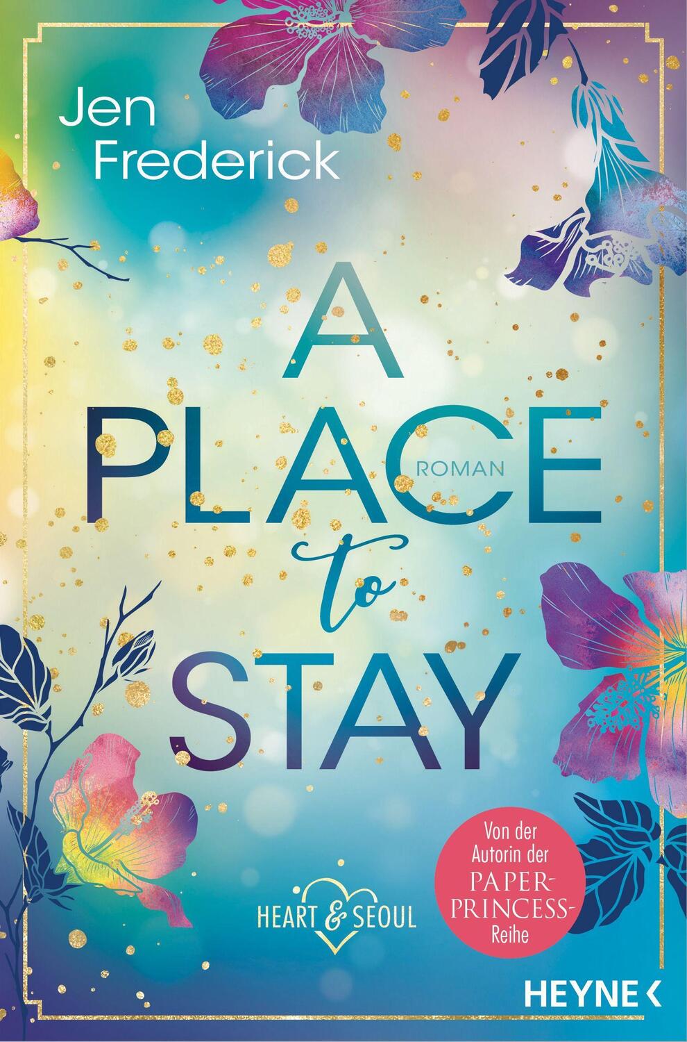 Cover: 9783453424401 | A Place to Stay | Roman | Jen Frederick | Taschenbuch | 368 S. | 2023