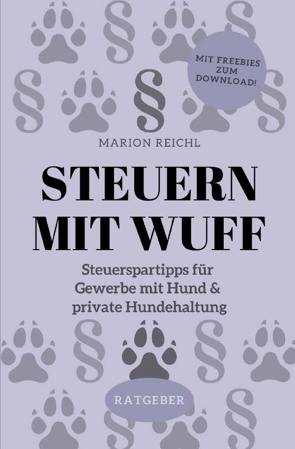 Cover: 9783754103524 | Steuern mit Wuff | Marion Reichl | Taschenbuch | 152 S. | Deutsch