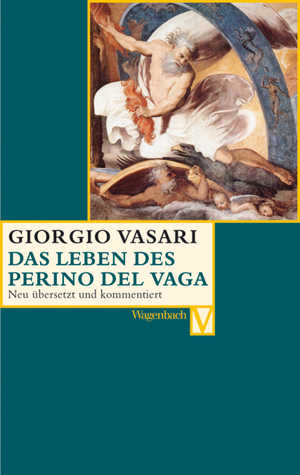 Cover: 9783803150400 | Das Leben des Perino del Vaga | Giorgio Vasari | Taschenbuch | 128 S.