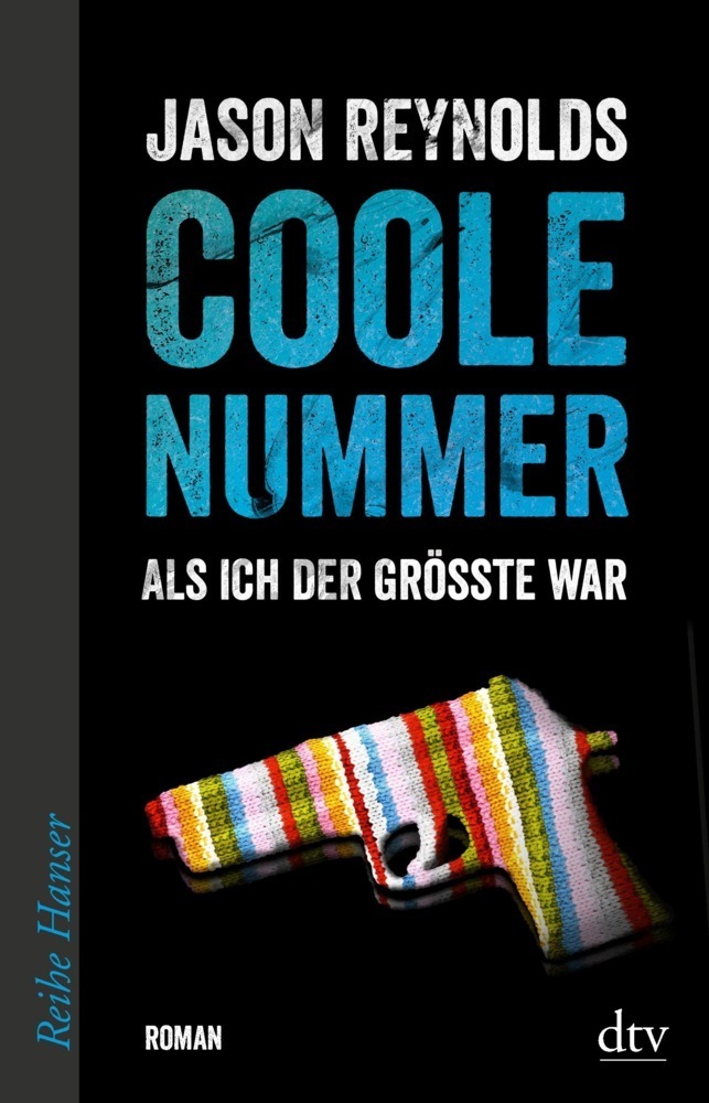 Cover: 9783423650182 | Coole Nummer | Als ich DER GRÖSSTE war. Roman | Jason Reynolds | Buch