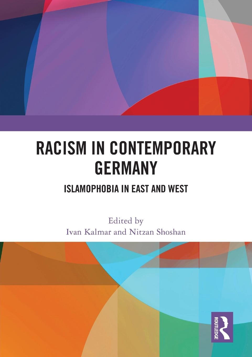 Cover: 9781032260617 | Racism in Contemporary Germany | Islamophobia in East and West | Buch