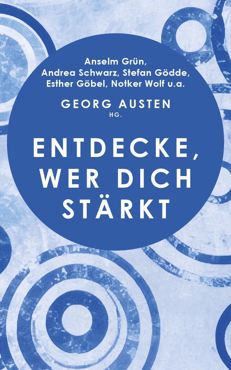 Cover: 9783987900426 | Entdecke, wer dich stärkt | Georg Austen | Taschenbuch | 144 S. | 2024