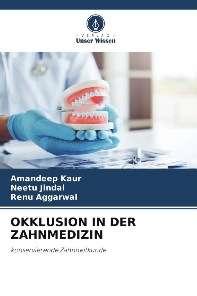 Cover: 9786204880457 | OKKLUSION IN DER ZAHNMEDIZIN | konservierende Zahnheilkunde | Buch