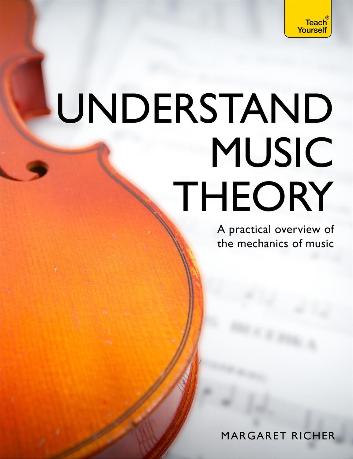 Cover: 9781473614871 | Understand Music Theory | Margaret Richer | Taschenbuch | Englisch