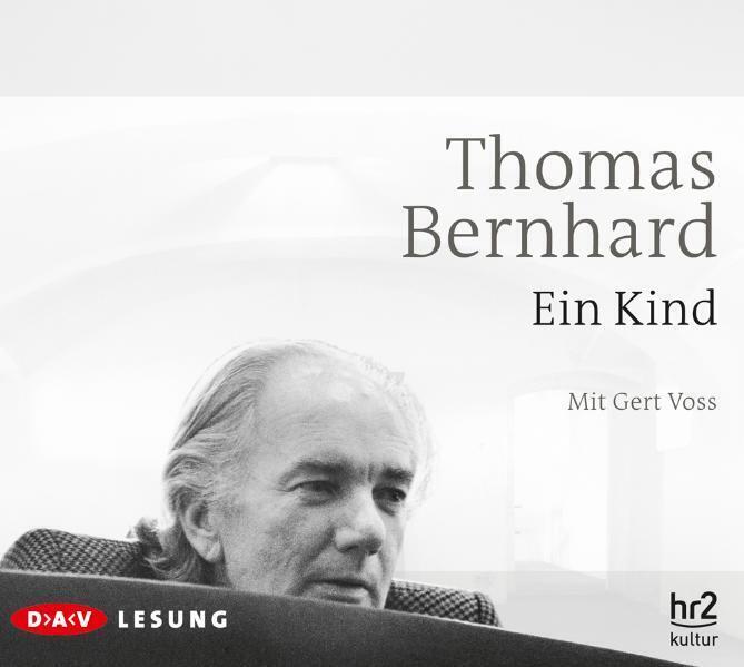 Cover: 9783898139830 | Ein Kind, 3 Audio-CDs | Ungekürzte Lesung | Thomas Bernhard | Audio-CD