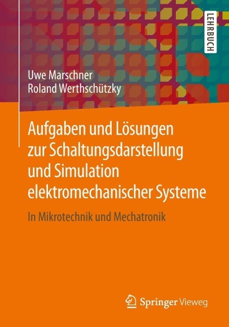 Cover: 9783642551680 | Aufgaben und Lösungen zur Schaltungsdarstellung und Simulation...