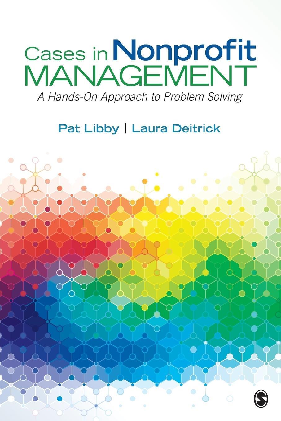 Cover: 9781483383484 | Cases in Nonprofit Management | A Hands-On Approach to Problem Solving