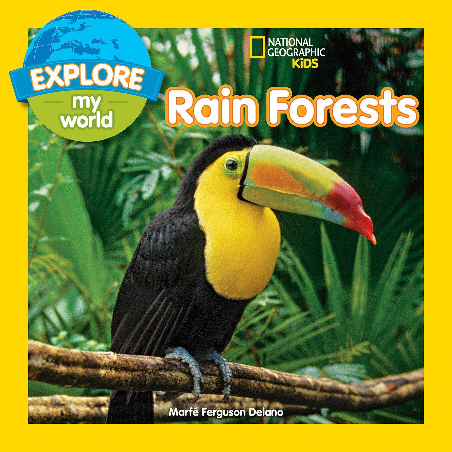 Cover: 9781426328282 | Explore My World Rain Forests | Marfe Ferguson Delano | Taschenbuch