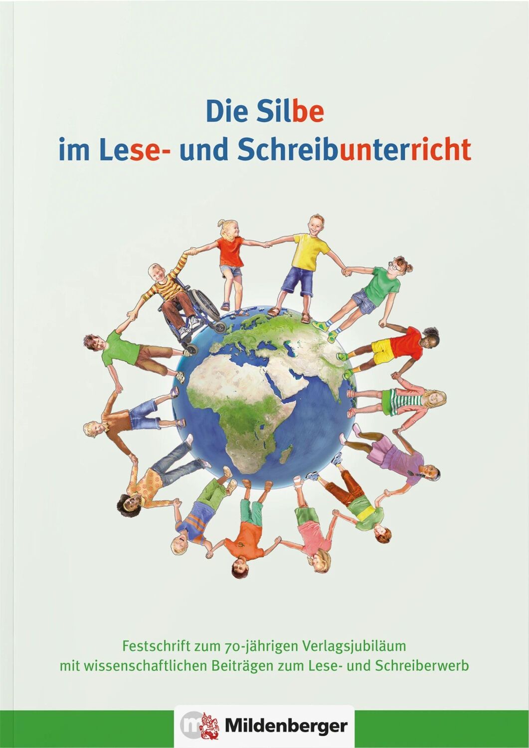 Cover: 9783619142682 | Die Silbe im Lese- und Schreibunterricht | Mildenberger Verlag GmbH