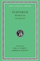 Cover: 9780674994669 | Moralia, VIII | Table-talk, Books 1-6 | Plutarch | Buch | Englisch