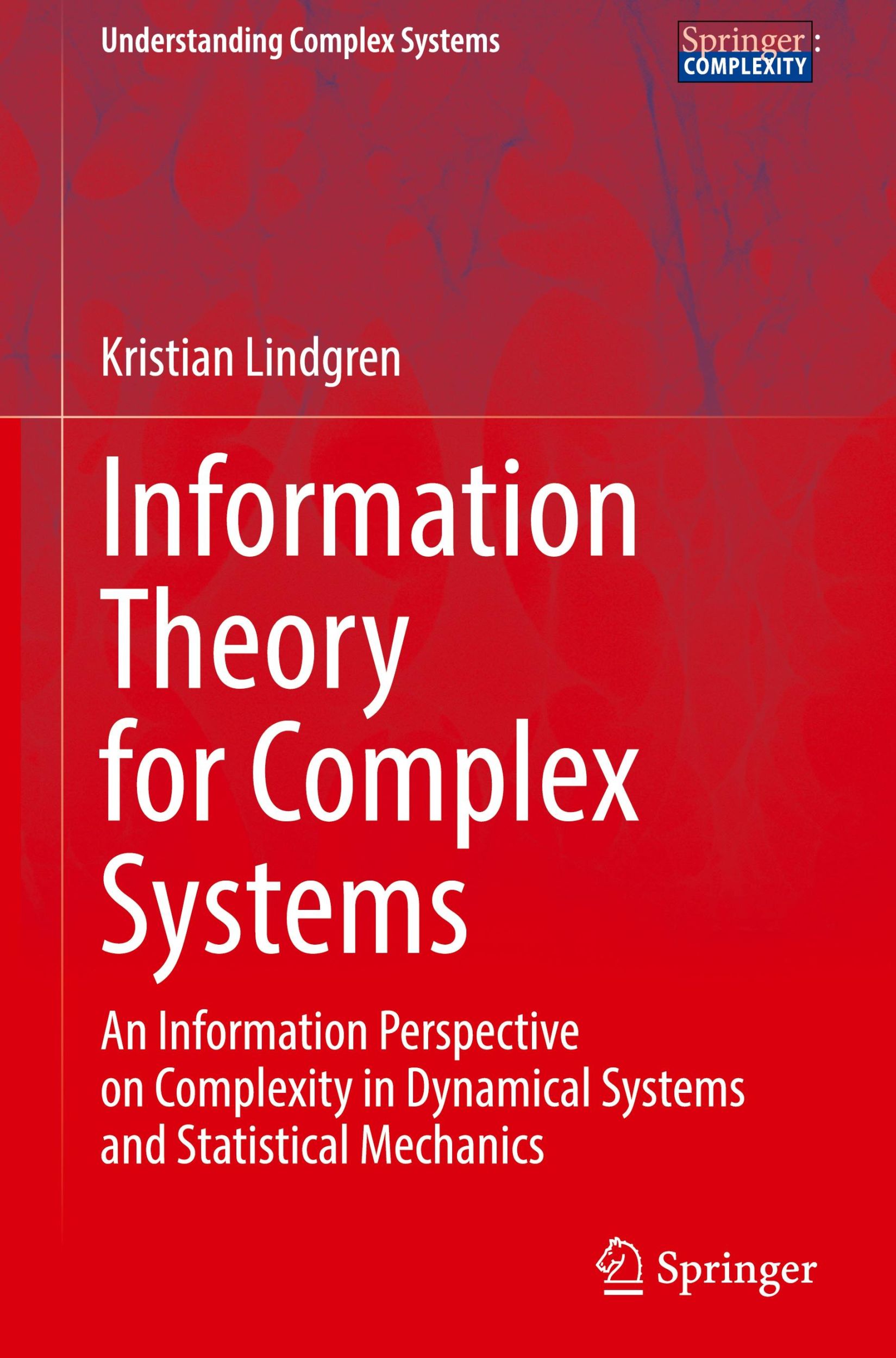 Cover: 9783662682128 | Information Theory for Complex Systems | Kristian Lindgren | Buch | xi