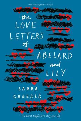 Cover: 9781328603661 | The Love Letters of Abelard and Lily | Laura Creedle | Taschenbuch