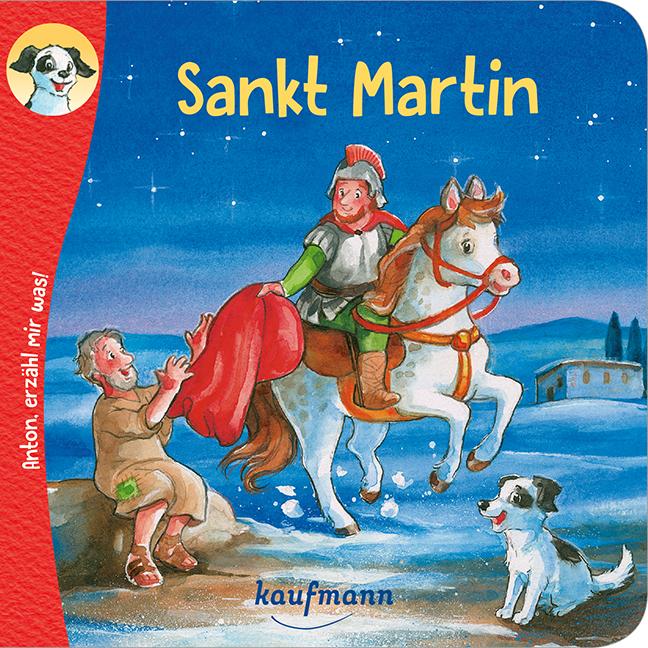 Cover: 9783780664334 | Anton, erzähl mir was! Sankt Martin | Katharina Wilhelm | Broschüre