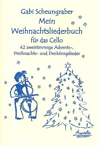 Cover: 9990051769517 | Mein Weihnachtsliederbuch für 2 Violoncelli (mit Text) Spielpartitur