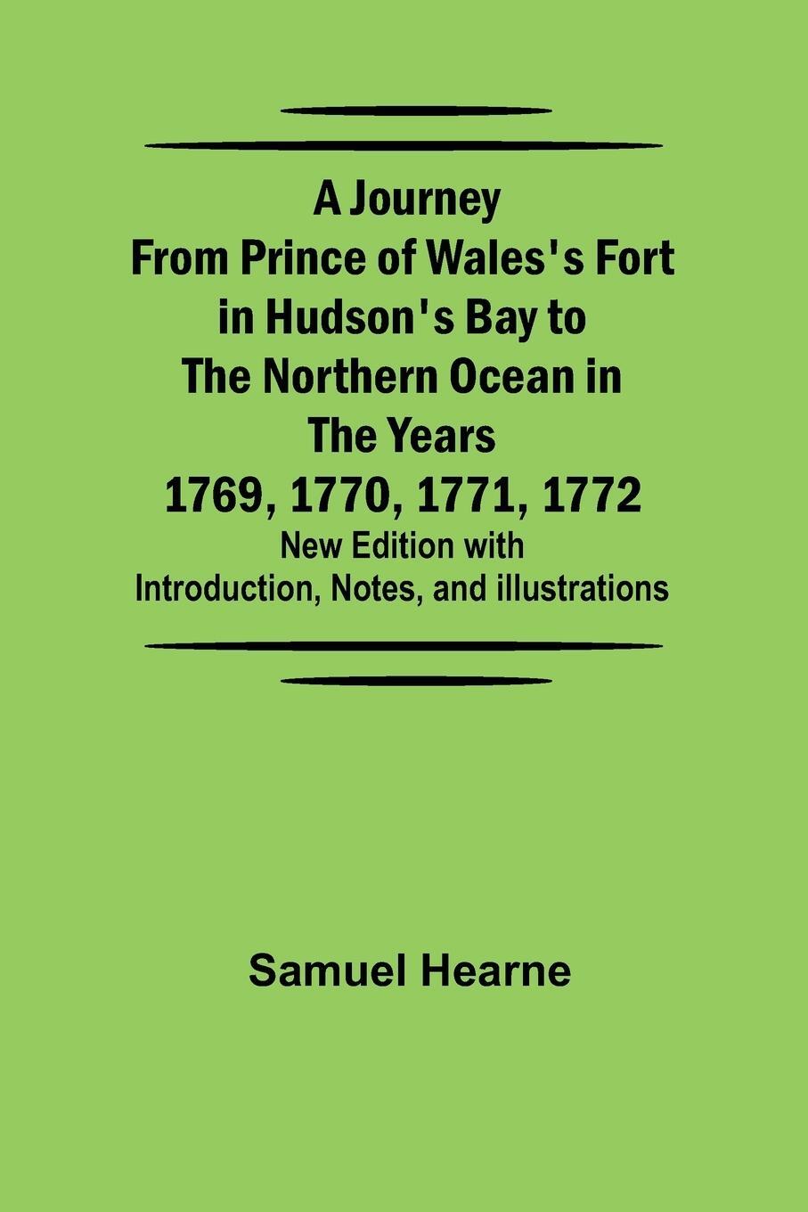 Cover: 9789356571105 | A Journey from Prince of Wales's Fort in Hudson's Bay to the...