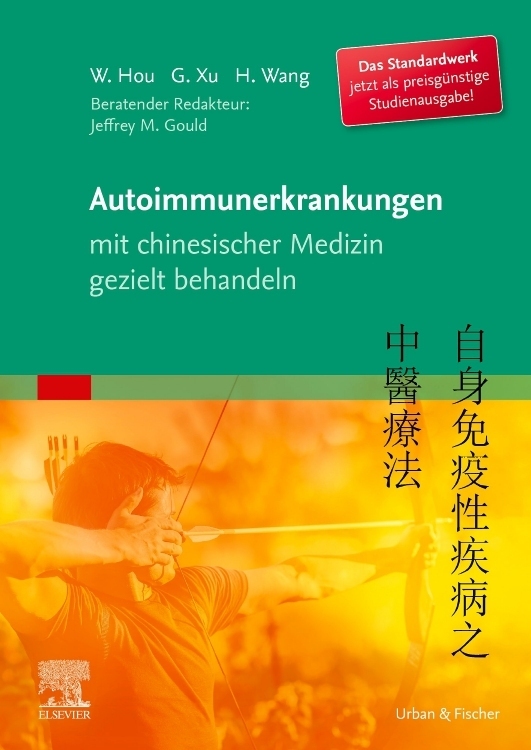 Cover: 9783437552731 | Autoimmunerkrankungen mit chinesischer Medizin gezielt behandeln,...