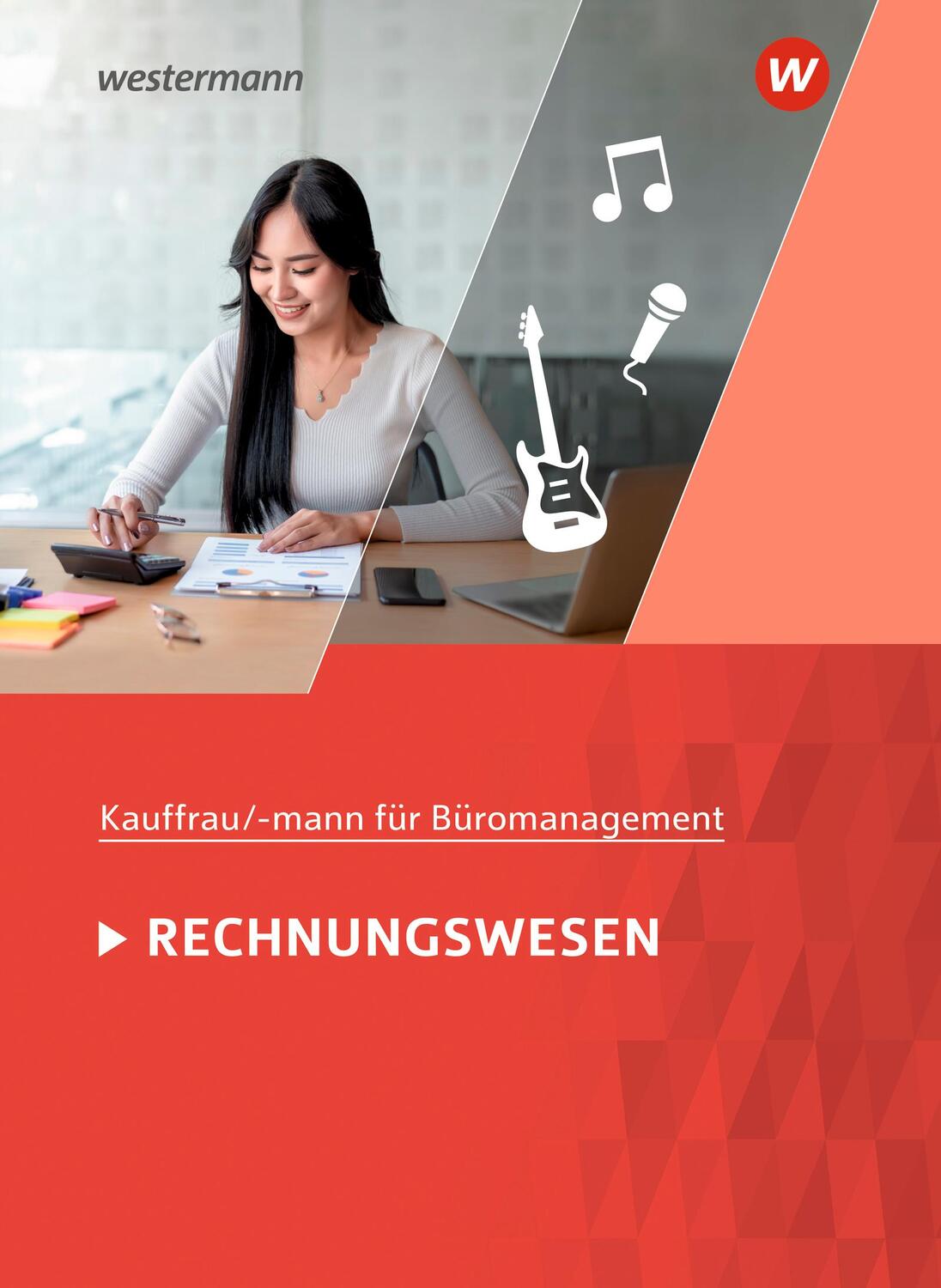 Cover: 9783141042924 | Kaufmann/Kauffrau für Büromanagement. Rechnungswesen: Schülerband