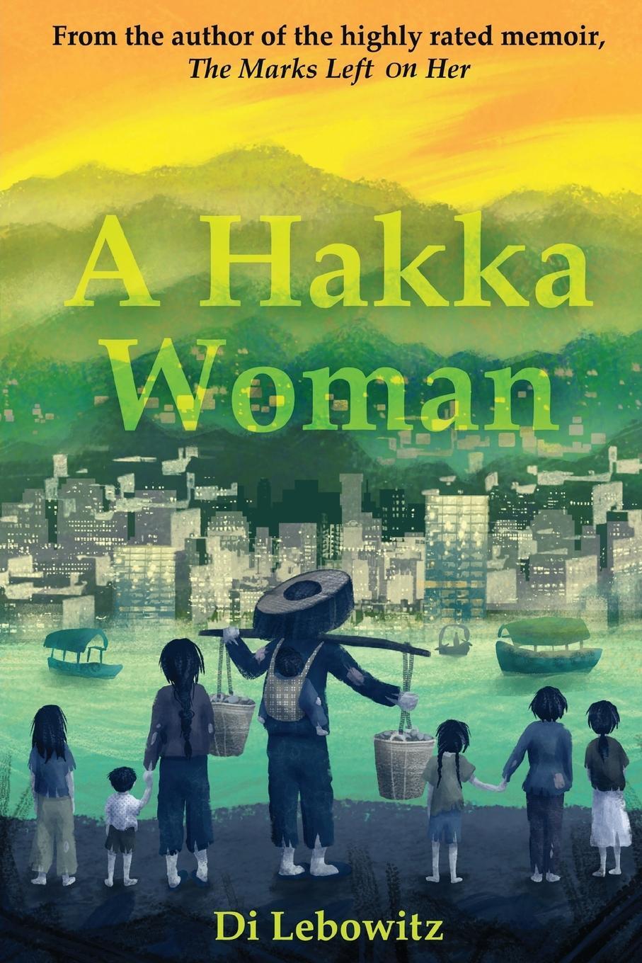 Cover: 9781803817798 | A Hakka Woman | Di Lebowitz | Taschenbuch | Paperback | Englisch