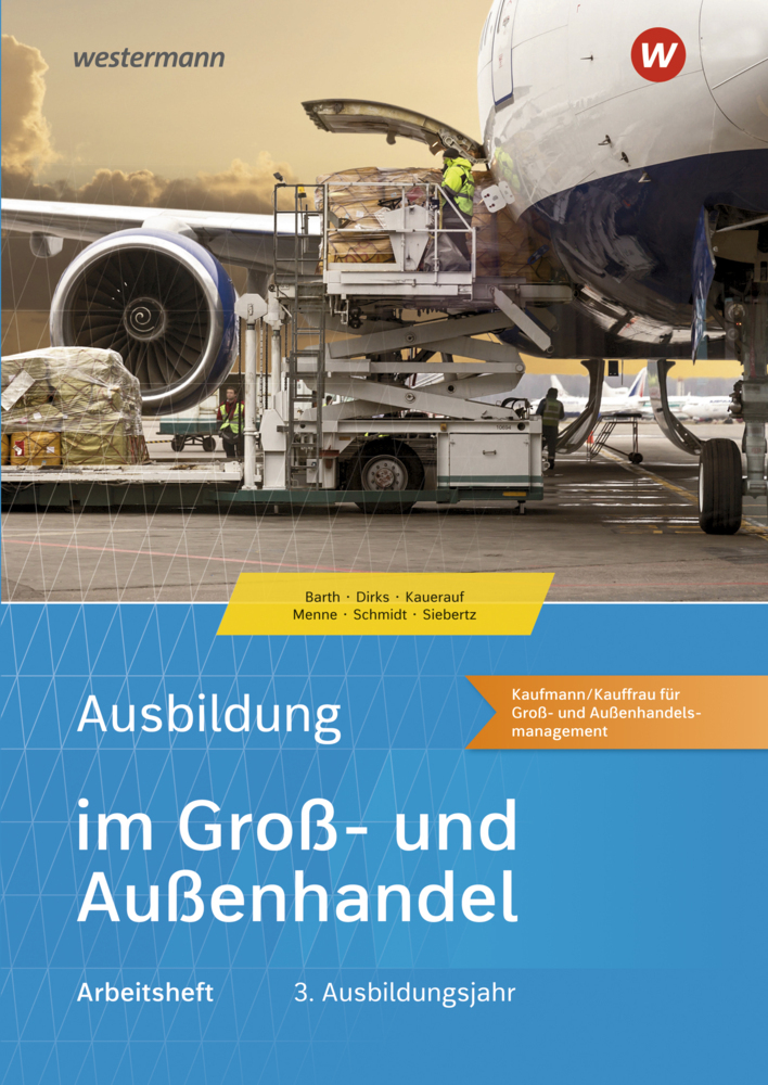 Cover: 9783427109273 | Ausbildung im Groß- und Außenhandel 3. Ausbildungsjahr -...