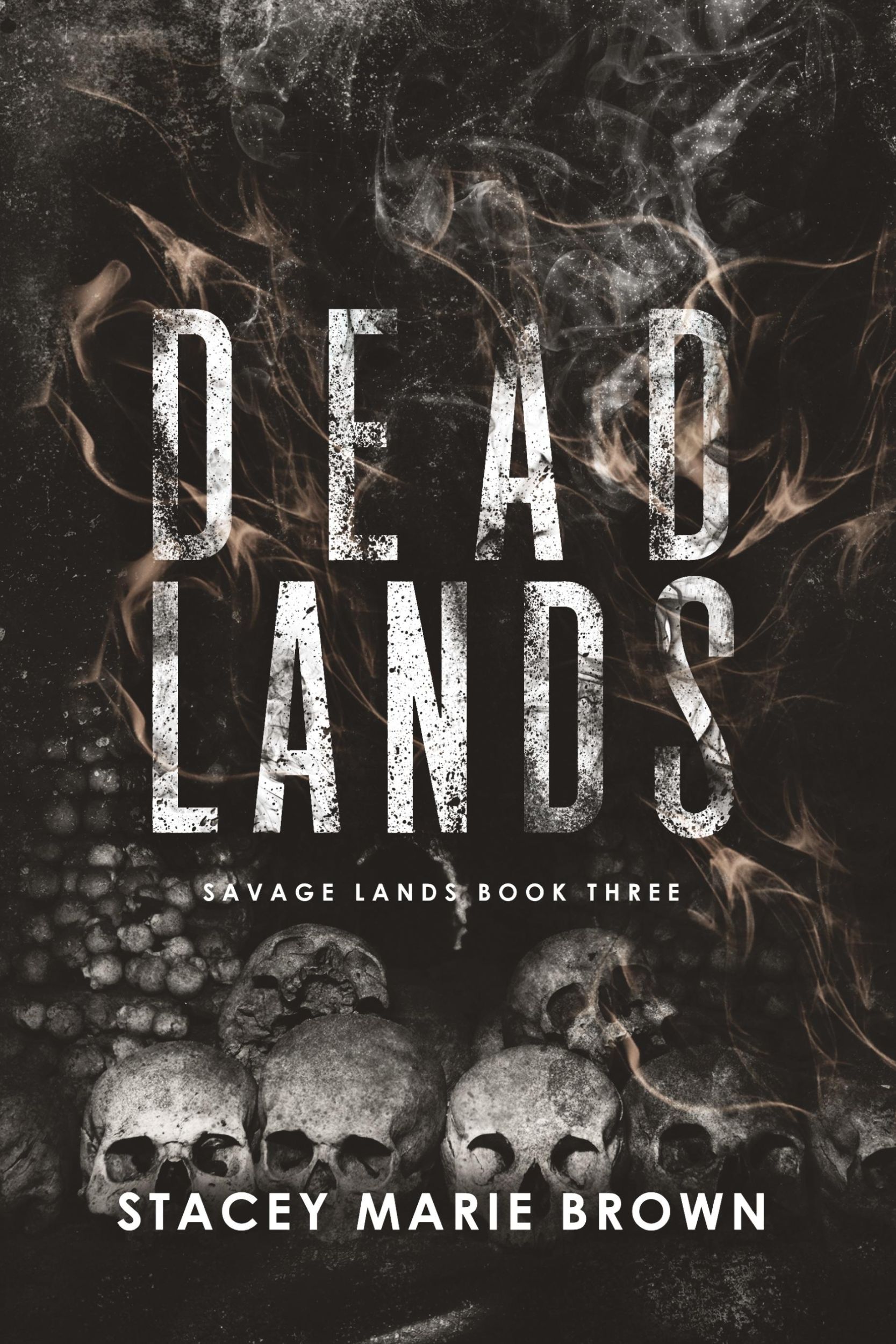 Cover: 9781956600025 | Dead Lands | Stacey Marie Brown | Buch | Englisch | 2021