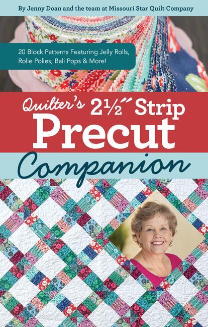 Cover: 9781644033012 | Quilter's 2-1/2 Strip Precut Companion | Taschenbuch | Englisch | 2022