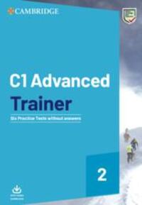 Cover: 9781108716529 | C1 Advanced Trainer 2 Six Practice Tests Without Answers with Audio...