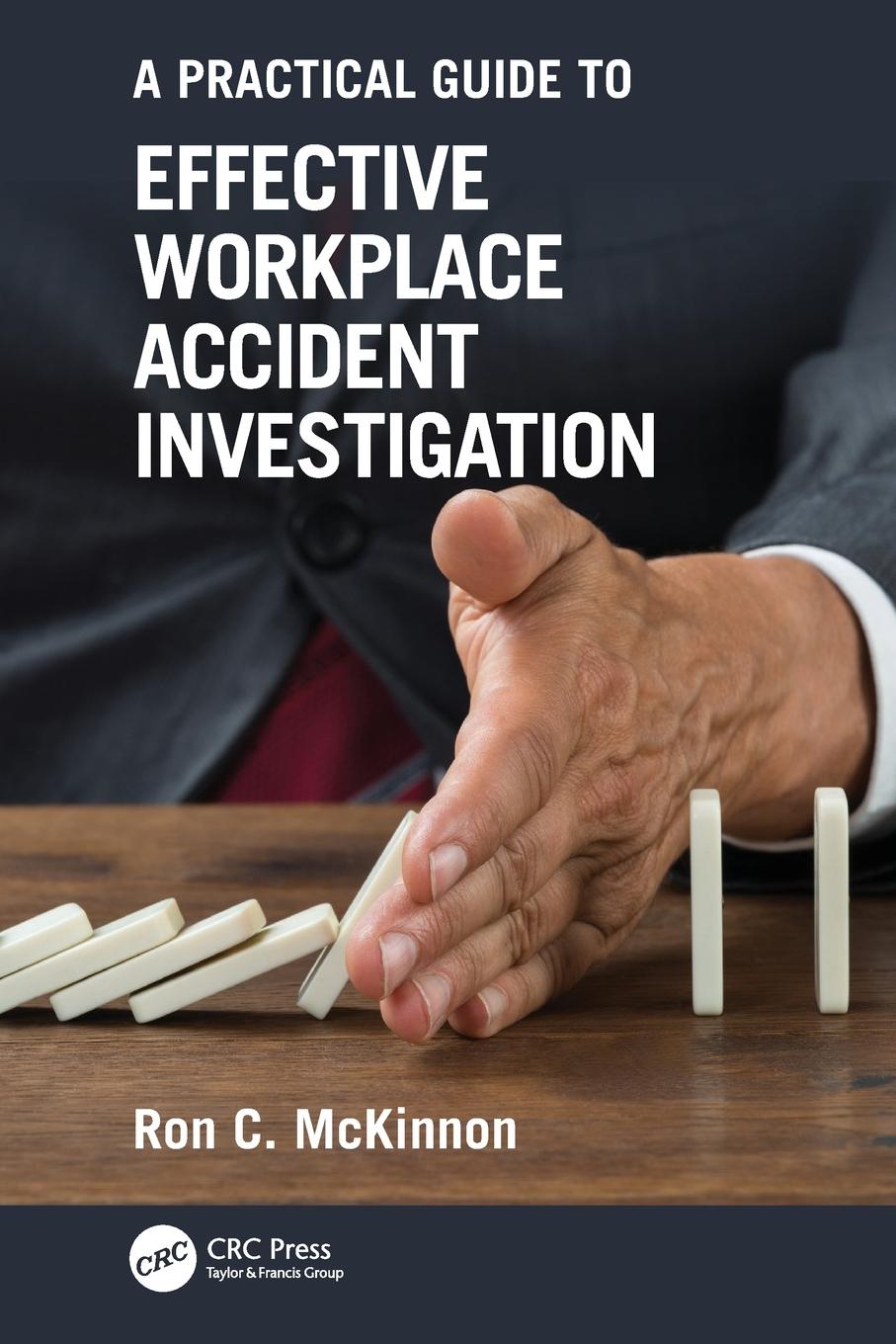 Cover: 9781032114880 | A Practical Guide to Effective Workplace Accident Investigation | Buch