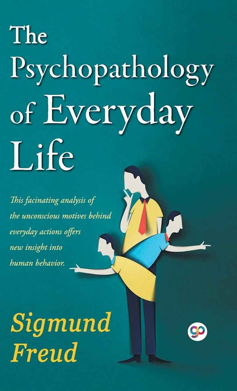 Cover: 9789388118231 | The Psychopathology of Everyday Life | Sigmund Freud | Buch | Englisch