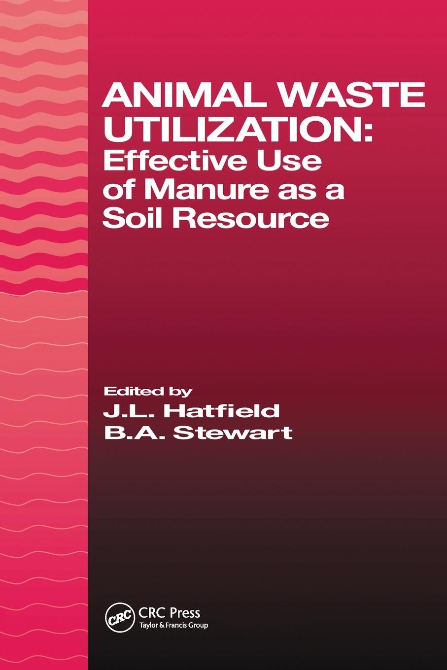 Cover: 9780367448042 | Animal Waste Utilization | Effective Use of Manure as a Soil Resource