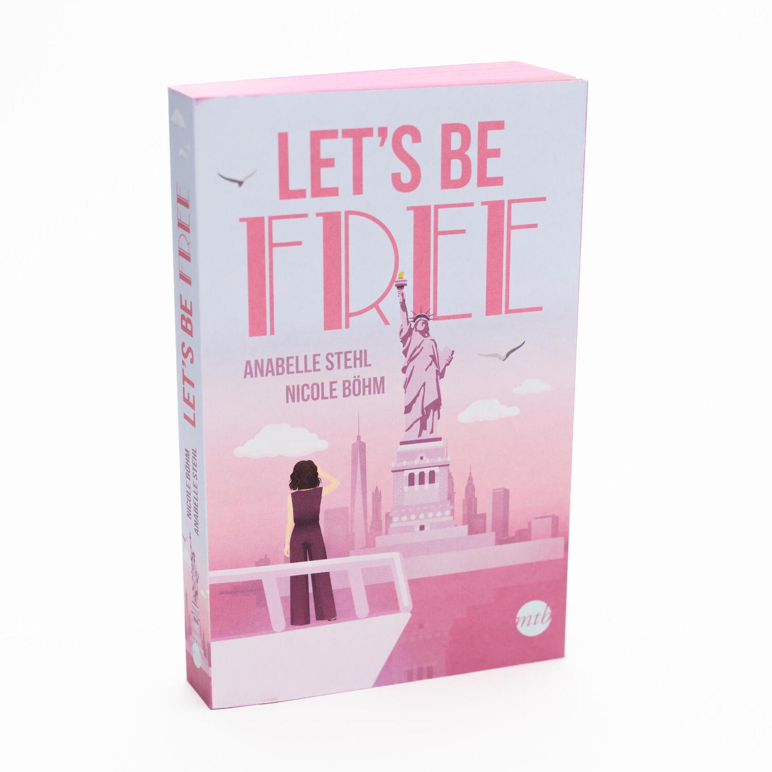 Bild: 9783745704303 | Let's Be Free | Nicole Böhm (u. a.) | Taschenbuch | Be-Wild-Serie