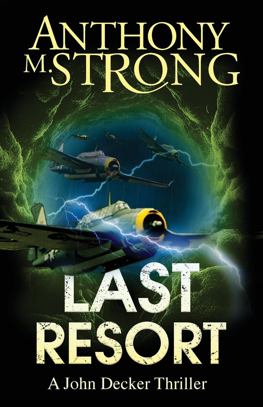 Cover: 9781942207238 | Last Resort | Anthony M Strong | Taschenbuch | Englisch | 2022