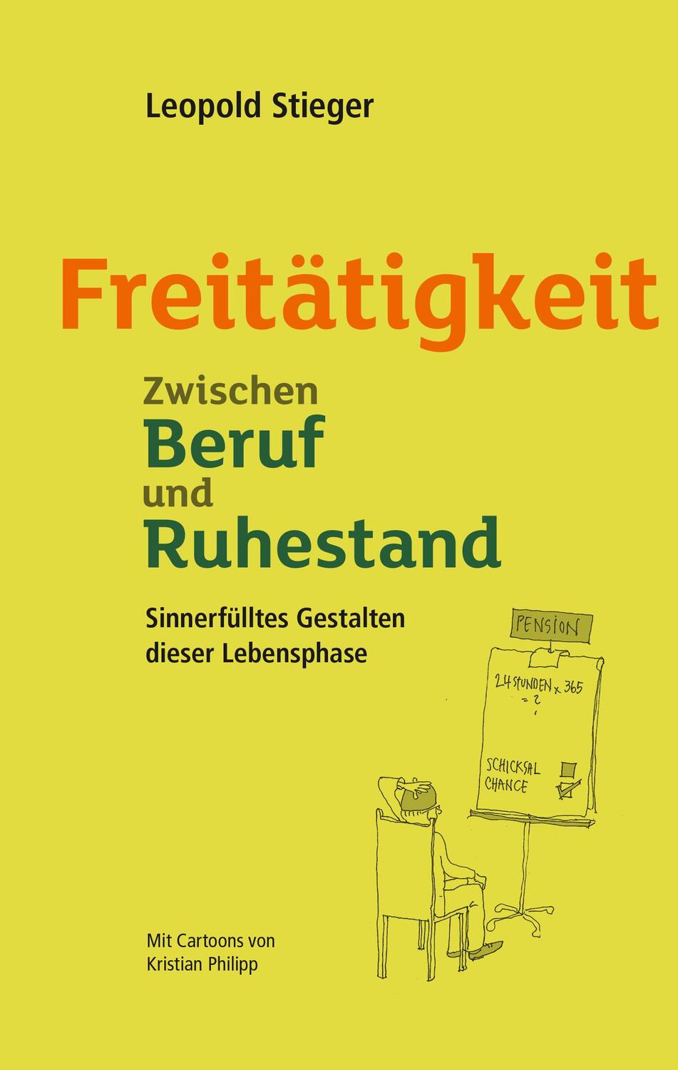 Cover: 9783990360170 | Freitätigkeit | Leopold Stieger | Buch | 124 S. | Deutsch | 2017