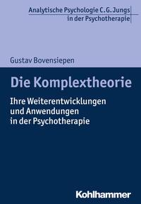 Cover: 9783170301061 | Die Komplextheorie | Gustav Bovensiepen | Taschenbuch | 152 S. | 2019