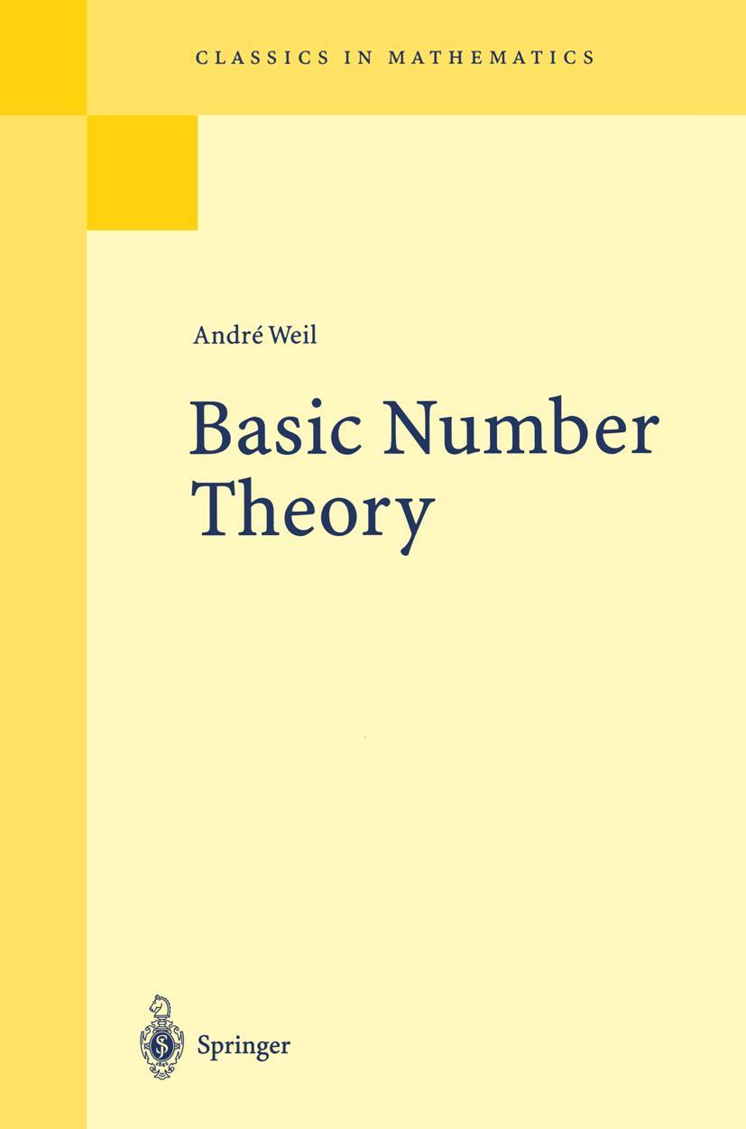 Cover: 9783540586555 | Basic Number Theory | Andre Weil | Taschenbuch | xviii | Englisch