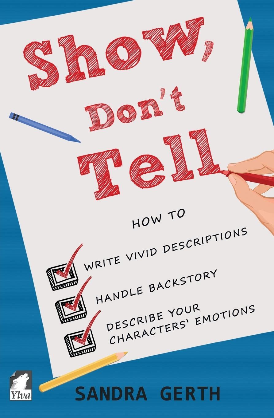 Cover: 9783955337506 | Show, Don't Tell | Sandra Gerth | Taschenbuch | Paperback | Englisch