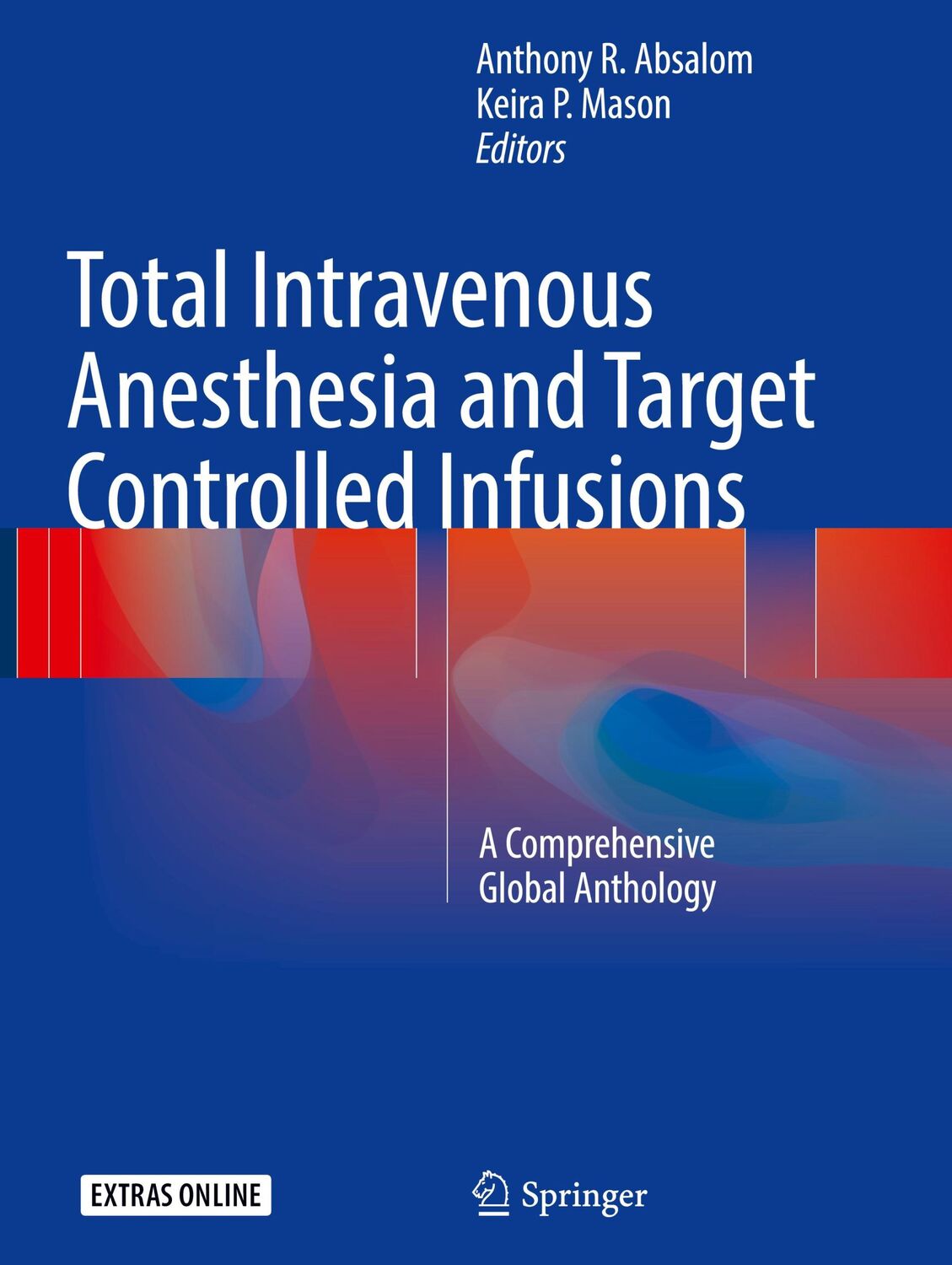 Cover: 9783319476070 | Total Intravenous Anesthesia and Target Controlled Infusions | Buch