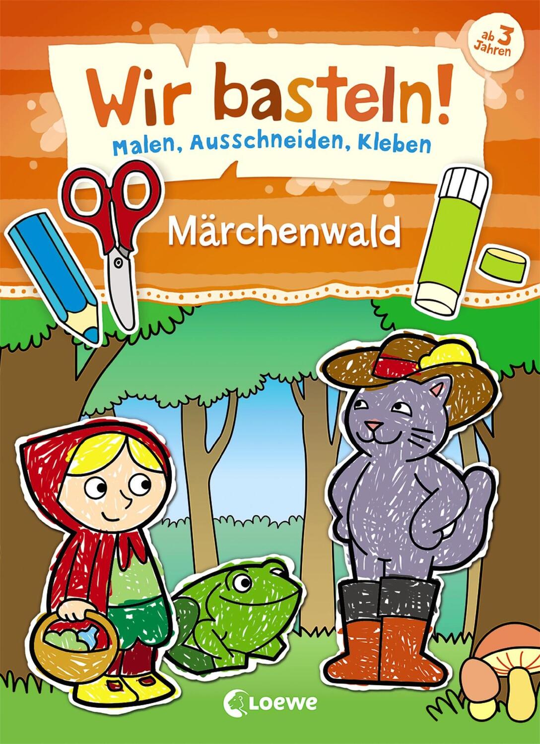 Cover: 9783743205758 | Wir basteln! - Malen, Ausschneiden, Kleben - Märchenwald | Kreativ